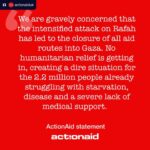 Aisling Bea Instagram - ActionAid is gravely concerned that the intensified attack on Rafah has led to the closure of all aid routes into Gaza. No humanitarian relief is getting in, creating a dire situation for the 2.2 million people already struggling with starvation, disease and a severe lack of medical support. The chaos of the last 48 hours has left Rafah’s residents in terror and confusion, with nowhere safe to turn. We remind the Israeli authorities that all those who remain or are unable to leave, including people in need of medical care, the elderly and people with disabilities, are protected under international humanitarian law, and must not be targeted. The international community cannot abandon them, we are urging you, now is the time to act. All parties involved must do everything in their power to immediately halt the assault on Rafah, reopen all aid crossing points, and ensure a permanent ceasefire. The people of Gaza cannot wait. We cannot allow this to happen. Please share. And don’t stop calling for a #CeasefireNow
