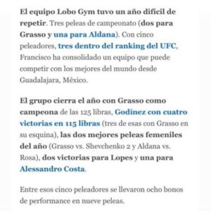 Alexa Grasso Instagram - Este fue un año increíble para nuestro equipo 🐺🇲🇽🇧🇷💥
@lobogymma @brazilianwarriorscentral 
Logramos 3 peleas de campeonato
Ganamos 1 título mundial en UFC
Bonos de performance y mejores peleas
Todo esto ha sido gracias al gran trabajo que hace nuestro coach @franciscograssolobo , él es la mente maestra detrás de cada uno de nuestros éxitos
Ha sido paciente y persistente en sacar lo mejor de nosotros en cada entrenamiento, en cada pelea y en la vida
Verlo ganar el reconocimiento del mejor coach latino 2023 por ESPN es algo que nos llena de orgullo porque sabemos en carne propia cuánto y cómo se obsesiona en todo lo que nos enseña.
Gracias coach 🫡
Hasta donde tope ❤️‍🔥