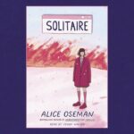 Alice Oseman Instagram - I wrote Solitaire over ten years ago when I was still at school… and on May 2nd I get to share a new edition with you all with a cover designed by me! And not only that, but I am so so so so thrilled to reveal that there will be a new audiobook read by the one and only @jennycwalser, who plays Tori in @heartstoppertv. Long before Heartstopper ever came along, there was the story of Tori Spring… ❄️🔥 This edition is being published in the US and is available to preorder now!