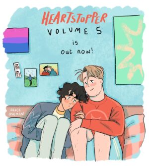 Alice Oseman Instagram - Heartstopper Volume 5 (the UK edition) is OUT NOW!!!!! I hope you enjoy it!!!! ✨✨✨✨✨