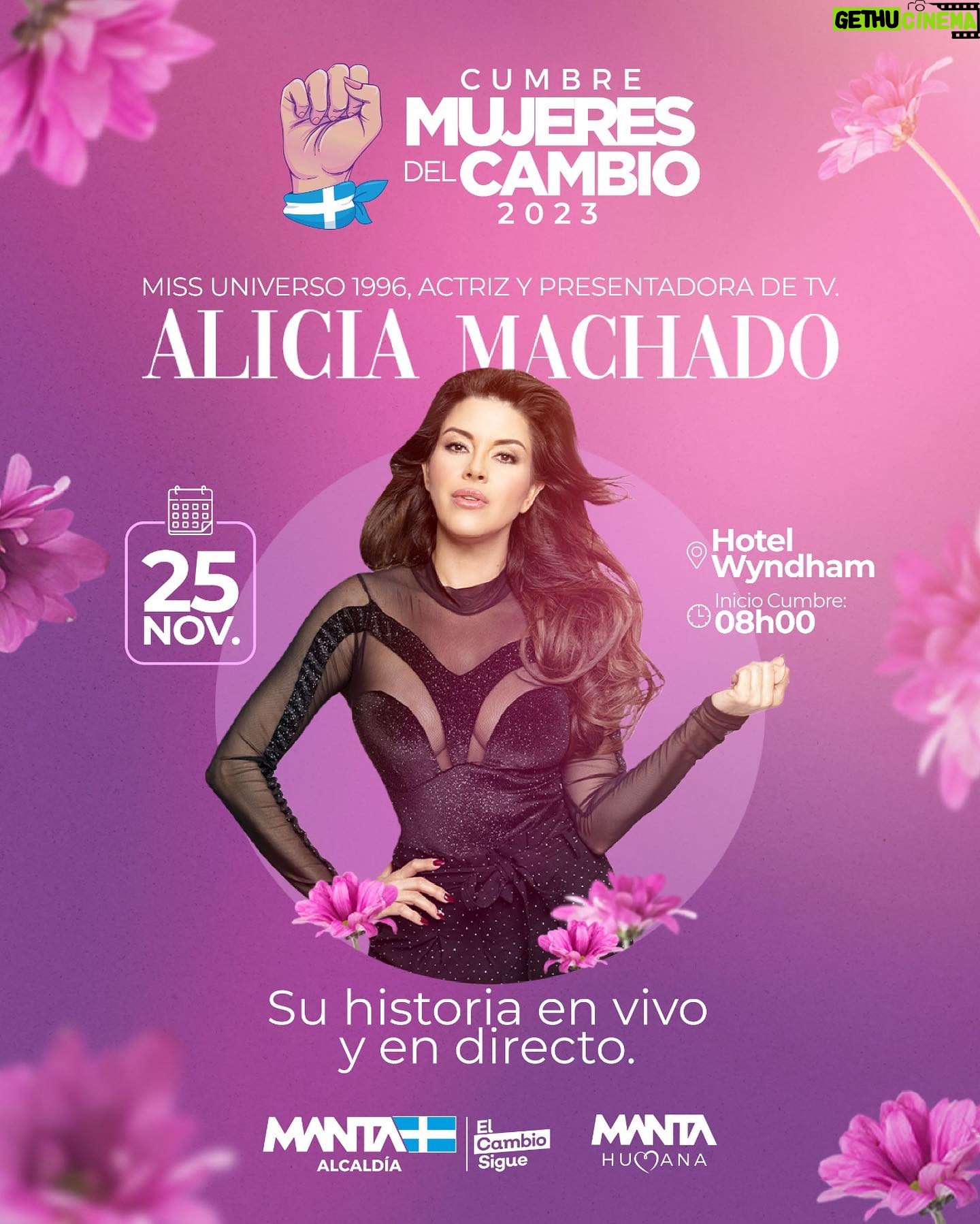 Alicia Machado Instagram - Mis hermosas mujeres de Manta, este sábado 25 de noviembre tenemos una cita muy importante en la Cumbre Mujeres del Cambio. Vamos a compartir juntas, a hablar de la vida y cómo superar todo aquello que nos impide brillar. *Pero saben cuál es el mensaje más importante: que siempre es posible florecer* Nos vemos este sábado. Los quiero mucho mi gente bella de ecuador 🇪🇨 @marcianavaldivieso @alcaldiademanta @kbanaecuador @alcaldiademanta