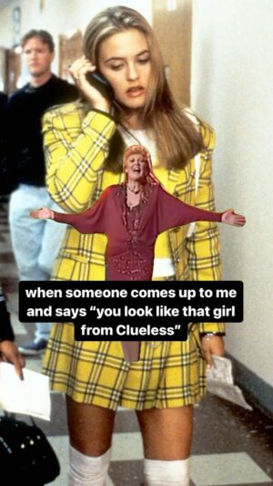 Alicia Silverstone Instagram - It’s true😂 I get this all the time! #Clueless