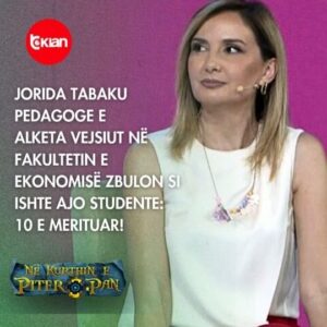 Alketa Vejsiu Instagram - Jorida Tabaku pedagoge e Alketa Vejsiut në Fakultetin e Ekonomisë zbulon si ishte ajo studente: 10 e merituar!

Për shumëkënd ishte surprizues fakti që Jorida Tabaku dikur ka qenë pedagoge e Alketa Vejsiut.
Kur Jorida nisi karrierën e saj në fushën e pedagogjisë pranë “Universitetit të Tiranës”, në “Fakultetin e Ekonomisë”, mes studentëve në auditor ishte edhe moderatorja. Por, si ishte Alketa si studente? E ftuar “Në Kurthin e Piter Pan” në Tv Klan, Jorida Tabaku zbuloi se fillimisht e nisi me një paragjykim për Alketën, e cila asokohe ishte në hapat e parë në televizion.

Videon e plotë nga #NëKurthinePiterPan e gjeni në YouTube RTVKLAN