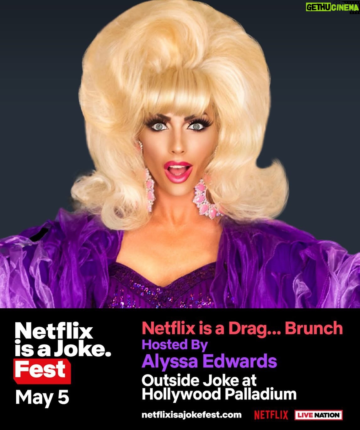 Alyssa Edwards Instagram - JUST ANNOUNCED I’m LIVE On Stage At The Hollywood Palladium This Coming May Hosting @netflixisajoke I’m Supa Stoked For This Gig and I Can’t Wait To See Y’all There 🌈 Day Passes On Sale Friday 10amPT For $25‼️ #DancingQueen #netflix #netflixisajoke