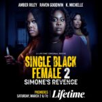 Amber Riley Instagram – Simone is back and ready for revenge 😈 You won’t want to miss the premiere of #SingleBlackFemale2 March 2nd at 8/7c only on Lifetime