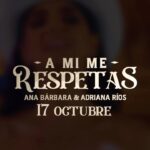 Ana Bárbara Instagram - Este martes 17 de Octubre esten al pendiente del próximo sencillo titulado “A mi me respetas” junto a la reina grupera @anabarbaramusic 👸 6:00 pm hora CDMX / 5:00 pm hora L.A. ¿Listos?