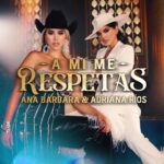 Ana Bárbara Instagram - ¡Ya está disponible en todas las plataformas digitales! 🔥🎶 “A mi me respetas” junto a @anabarbaramusic Vayan a escucharla 🥰 Estrenamos video hoy 5:00 pm 👏🏼