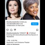Ana Navarro Instagram - It’s always a good time when I hit the road to talk politics and current affairs with my sister-friend, Donna Brazile. I always learn from her and laugh with her. We are on a two-day swing in Wisconsin, one of this election’s most competitive states.