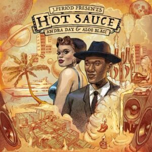 Andra Day Instagram - HOT SAUCE ON EVERYTHING!! 🌶️🔥 New Music!! J.PERIOD Presents “Hot Sauce” featuring Andra Day & Aloe Blacc, the first single from Story To Tell (Chapter Two). Now Available!! [Link in bio] #JPERIOD #HotSauce @andradaymusic @aloeblacc @rance1500 @1500ornothin @jmothegreat @stroelliot @djkhalil @sambarsh @ianhendricksonsmith @dr_blum Art: @danlish1 Animation: @oliseforel
