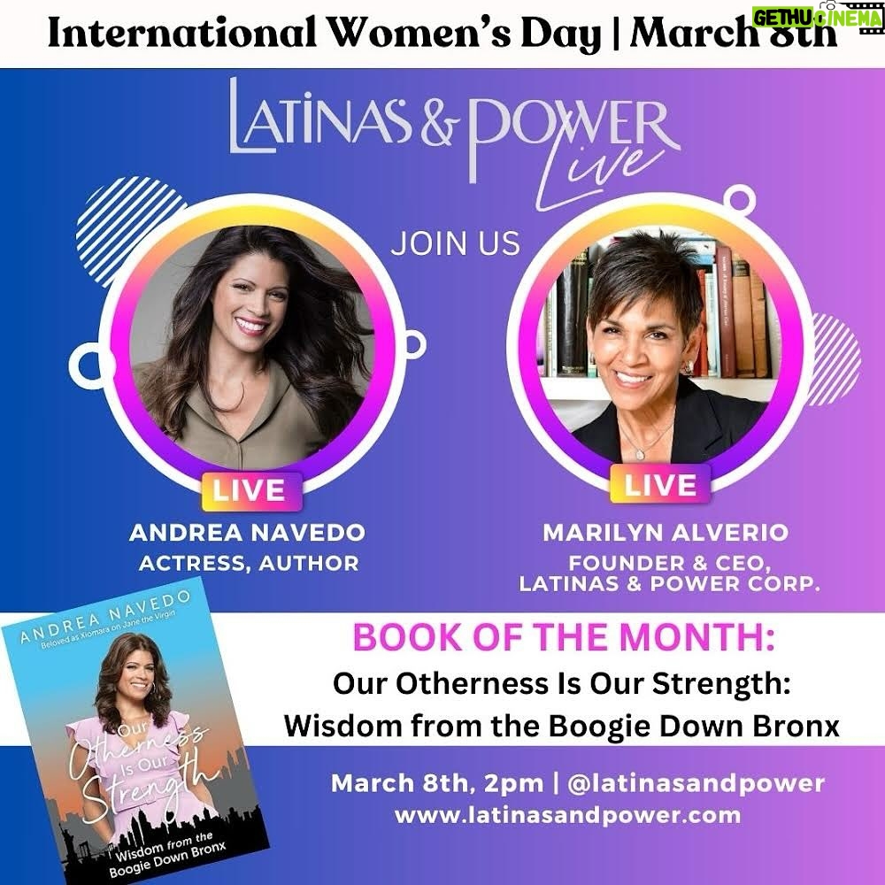 Andrea Navedo Instagram - Join us for our Latinas & Power Live with Andrea Navedo at 2 p.m. EST. @andreanavedo We will be discussing her book, Our Otherness is Our Strength and highlight what this extraordinary woman is up to these days. #InternationalWomensDay, #WomensDay, #IWD2024 #WomenEmpowerment, #GirlPower #Feminism, #WomenSupportingWomen #WomenInLeadership, #diadelamujer, #latinastrong, #mujeresemprendedoras #díainternacionaldelamujer