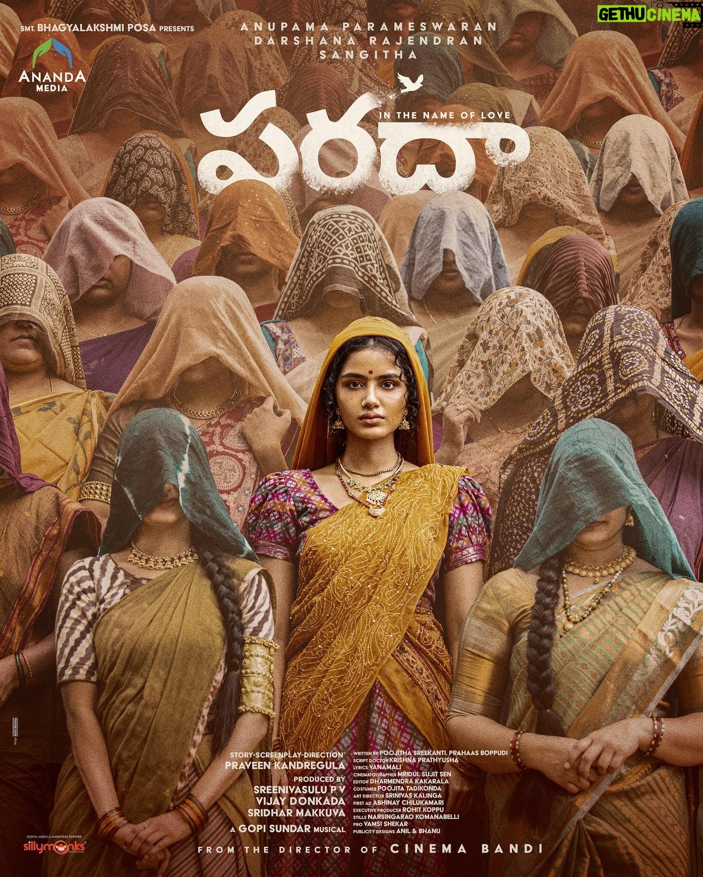 Anupama Parameswaran Instagram - Presenting you all the first look of #Paradha ๐ Concept video out now - bit.ly/Paradha-ConceptVideo (Link in bio) A beautiful tale from the Director of CinemaBandi ~ @praveen_kandregula, Produced by @anandamediaofficial ๐ing @anupamaparameswaran96, @darshanarajendran & @sangithakrish @vijay.donkada @gopisundar__official @rohitkoppu @poojitha_glimpses @prahaasboppudi @kpprathyu @mridulsen @dharmiedits auralmason @poojitatadikonda @crimson_grains @aabhinnaichilukamari @narsimhaphotography @ursvamsishekar @sangeetha_janachandran @anilandbhanu @sillymonks.ent #InTheNameOfLove