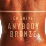Any Borges Instagram - EM BREVE 🤎 Experiência única, com técnicas de bronzeamento sofisticado e ambiente pensada para seu momento de autocuidado