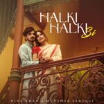 Asees Kaur Instagram - Halki Halki Si: where love whispers softly💖 📌Full Song Out On 23rd February at 11 a.m Exclusively on @Playdmfofficial YouTube Channel @realhinakhan @munawar.faruqui @anshul300 @sanjeevchaturvedi_music @tru_makers @gauravarora08 @vickysandhudesigns @sankalp1 @amitkridey @virginmusicin @desimusicfactory @raghav.sharma.14661 #HalkiHalkiSi #HinaKhan #MunawarFaruqui #AseesKaur #Saajbhatt #ComingSoon #StayTuned #playdmf