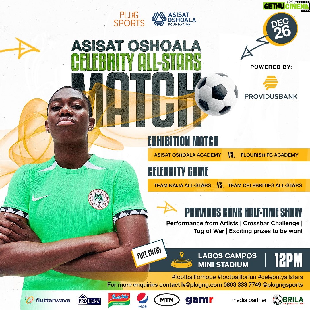 Asisat Oshoala Instagram - This one is special!! My Celebrity All Stars game will be happening on December 26 and it will feature Nigeria’s biggest stars. Live at the Lagos Campos Mini stadium and it’s free! Get the chance to win prizes at the half time show. Come and enjoy your Boxing Day with me and watch the stars play football #theplug #football #soccer #sports #global #celebrity #nigeria