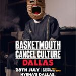 Basketmouth Instagram – SAN ANTONIO: JULY 26TH
LOS ANGELES: JULY 27TH
DALLAS: JULY 28TH
MARYLAND: AUG 4TH 

Just to mention a few…