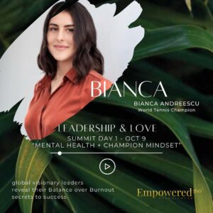 Bianca Andreescu Instagram - 📣 CALLING ALL HIGH-PERFORMING AMBITIOUS WOMEN LEADERS! 

Excited to announce I've been chosen to be a part of the awesome speaker lineup for the @Empowered360 LEADERSHIP   LOVE SUMMIT, airing online October 9-11 hosted by @Nitasha.Sarin, CEO   Founder of Empowered360 Experiences.

Join me and 25  Global Visionary Leaders and Experts to spend 3 whole days together navigating the polarized states of Masculine and Feminine Energies Influencing today's Leadership arena:
 
🔥28 Bold   Spicy Visionary Leaders Unveil their BALANCE over BURNOUT Secrets to Success

🔥28 Raw, Real, Unmasked, Naked Truth Conscious Conversations

🔥28 Expert Speakers: Conscious Leaders   Global Changemakers Unite together from across the World to Educate   Empower YOU

I can’t wait to get the COLLECTIVE COMMUNITIES together for this fantastic opportunity to connect 🤝
Swipe to see the incredible EXPERT line-up!

If you’d like to attend…

👉🏽 🔗Click the link below 👇🏽 to  access your FREE ticket

https://bit.ly/LEADERSHIP-LOVE-summit-Bianca-Andreescu

👉🏽or dive deeper and join the select few in the ON-DEMAND VIP ELITE EXPERIENCE

Hope to see you there! 
Join Us... We’re Redefining Success.

#conciousleadership #worklifebalance #burnoutprevention #mentalhealth
#empowerred360