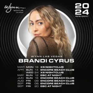 Brandi Cyrus Instagram - @BrandiCyrus joins the lineup for her 2024 Wynn Nightlife residency. Catch her all year at #EncoreBeachClub and #XSLasVegas!