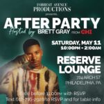 Brett Gray Instagram - Philly we outside this Saturday!! I hope y’all tuning into “the CHI” season 6 part 2 premiere this Friday @shothechi May 10th !! Pop out i’d love to see y’all this my first real after party in the city. Thank you @reservephl for the support we gone turn y’all up 🙏🏾 text that number if you need a table!!!