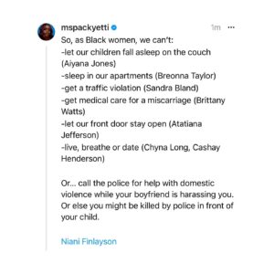 Brittany Packnett Instagram - I don’t have a caption cause I’m SICK of this. 

She called for protection.
But she needed protection from the police.

#NianiFinlayson
