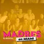 Érika Villalobos Instagram - ¡NOS VAMOS A MIAMI! ✈️ Este 05 de abril MADRES: EL MUSICAL llega al teatro MANUEL ARTIME (900 SW FIRST, ST MIAMI, FL 33130) Acompáñanos a cantar y bailar esta historia caóticamente hermosa! 🤰🏼⭐️ 🙋🏻‍♀️ Etiqueta a tus amigos en Miami para que vayan a ver la obra. #Preludio #pasionporlosmusicales #madreselmusical