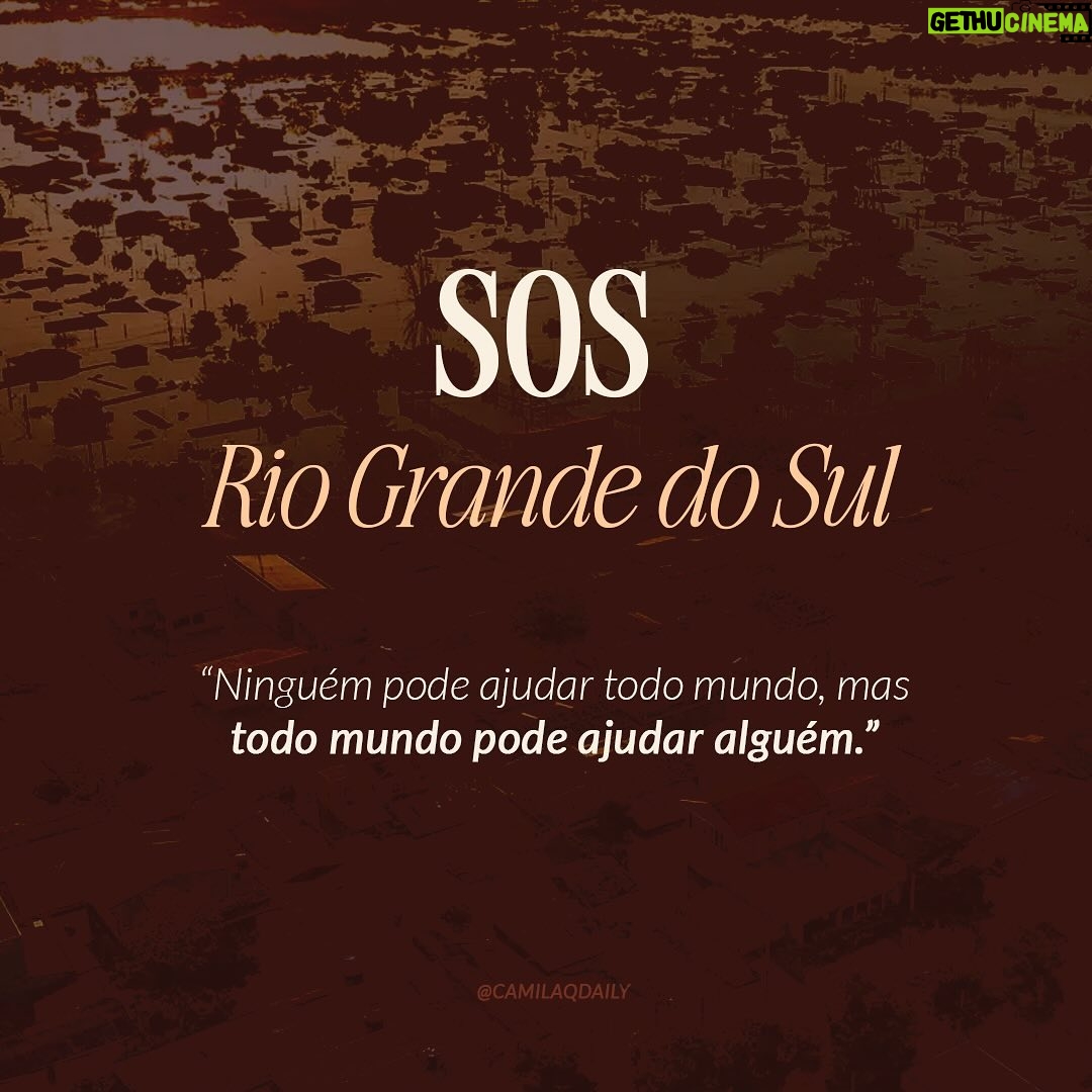 Camila Queiroz Instagram - Diante da situação de calamidade em que se encontra o Rio Grande do Sul, todos nós devemos nos mobilizar e ajudar de alguma maneira! Seja com alguma quantia financeira, com itens, com o tempo de voluntariado ou compartilhando informações verídicas e instituições verdadeiramente engajadas na causa. Por isso, separemos algumas organizações que estão empenhadas em ajudar o Sul em diversos âmbitos: com apoio às famílias locais, com resgate e cuidado de animais que ficaram ilhados, com suporte às populações indígenas e com auxílio para que as famílias encontrem crianças desaparecidas. Compartilhem para que cheguem a mais pessoas e ajudem da forma que puderem! Nesse momento, qualquer ajuda conta muito: ❤️🩹🙏🏻 #SOSRioGrandeDoSul