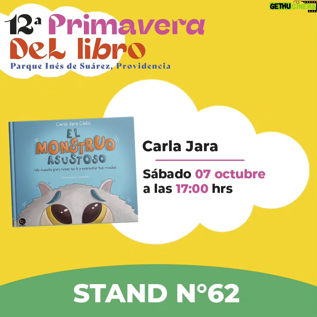 Carla Jara Instagram - Este sábado los espero en la 12° primavera del libro, compartiendo con ustedes y firmar mi cuento " El monstruo asustoso" a las 5 de la tarde!!! Entrada gratuita!!! NOS VEMOS!!!! 🥰🥰🥰