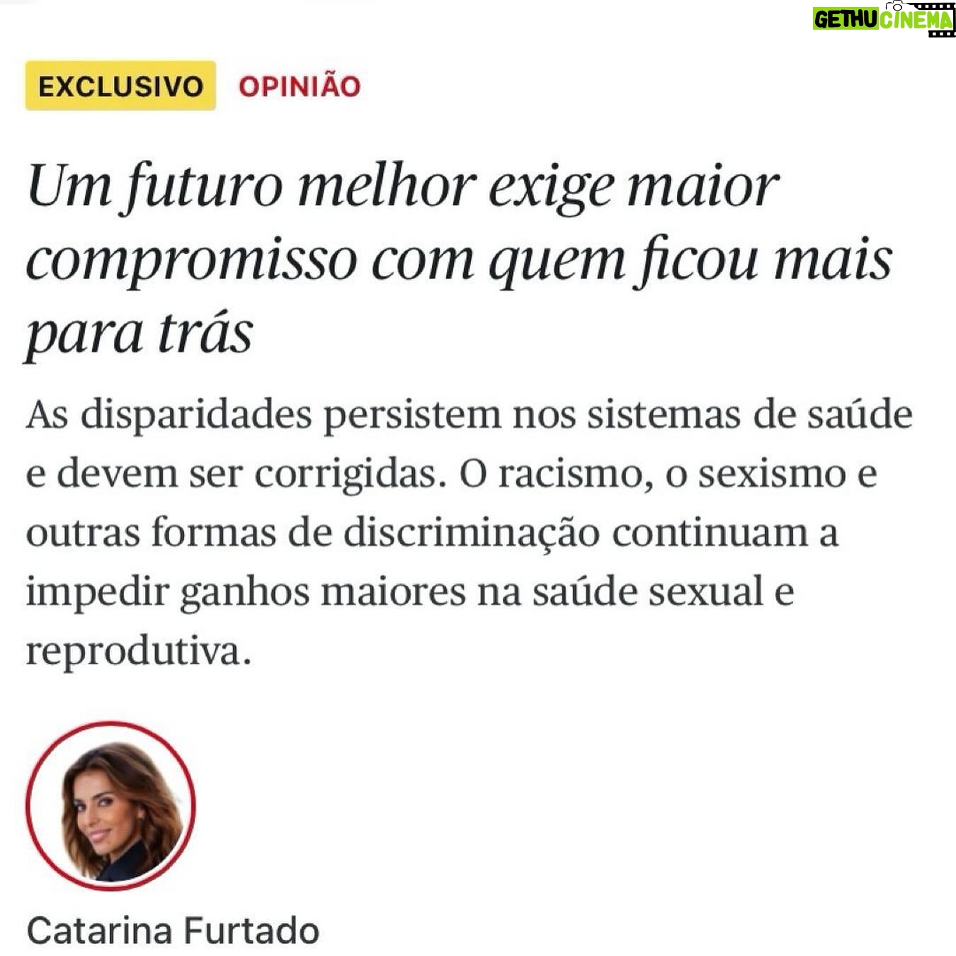 Catarina Furtado - 3 Likes - Tenho um sorriso, porque apesar dos dados recolhidos pelo @unfpa no Relatório sobre População e Desenvolvimento, hoje apresentado em todo o mundo, acredito que vamos fazer MAIS e MELHOR pelas pessoas deixadas ainda MAIS para trás, cujos direitos, têm sido sistematicamente violados, esquecidos, ignorados: as raparigas e as mulheres.
Haja vontade política e investimentos na igualdade de género e na saúde e direitos sexuais e reprodutivos, essenciais para garantir um futuro mais justo e com retornos económicos significativos!
“VIDAS ENTRELAÇADAS, FIOS DE ESPERANÇA: ACABAR COM AS DESIGUALDADES NA SAÚDE E NOS DIREITOS SEXUAIS E REPRODUTIVOS “,é o relatório, que eu hoje também apresentei enquanto Embaixadora de Boa Vontade.
Apenas alguns dados (outros partilhei na crónica que escrevi hoje no @publico.pt mas o relatório estará acessível no site da @pdfactor):
O Relatório vem lembrar os avanços:
- A taxa de gravidez não intencional caiu quase
20%;
- Mais de 60 países aumentaram o acesso ao aborto seguro;
- Mais de 160 países aprovaram leis contra a violência doméstica;
- Duplicou o número de mulheres que usam contraceção.
- E desde 2020 as mortes maternas diminuíram 34% e a taxa de gravidez adolescente caiu um terço.
Mas o Relatório vem também, e sobretudo, alertar e apelar à ação!
O progresso não foi suficientemente rápido, nem chegou a todas as pessoas:
- A violência baseada no género continua em todos os países.
- Desde há oito anos que não se regista uma redução da mortalidade materna e, num número alarmante de países, as taxas estão mesmo a aumentar.
São cerca de 800 mulheres a morrer todos os dias por razões associadas à gravidez e parto e quase todas essas mortes são evitáveis.
- Um quarto das mulheres não pode dizer NÃO a sexo com o marido/ parceiro.
- Cerca de metade das mulheres não pode tomar decisões sobre a sua saúde e 1 em cada 10 não pode escolher métodos contracetivos.
A causa? A desigualdade!
As diferenças de poder e de oportunidades relacionadas com género, situação económica, etnia, orientação sexual e deficiência, são barreiras que limitam drasticamente as escolhas.
A verdade é que sabemos como fazer diferente.
É querer fazer com empatia!