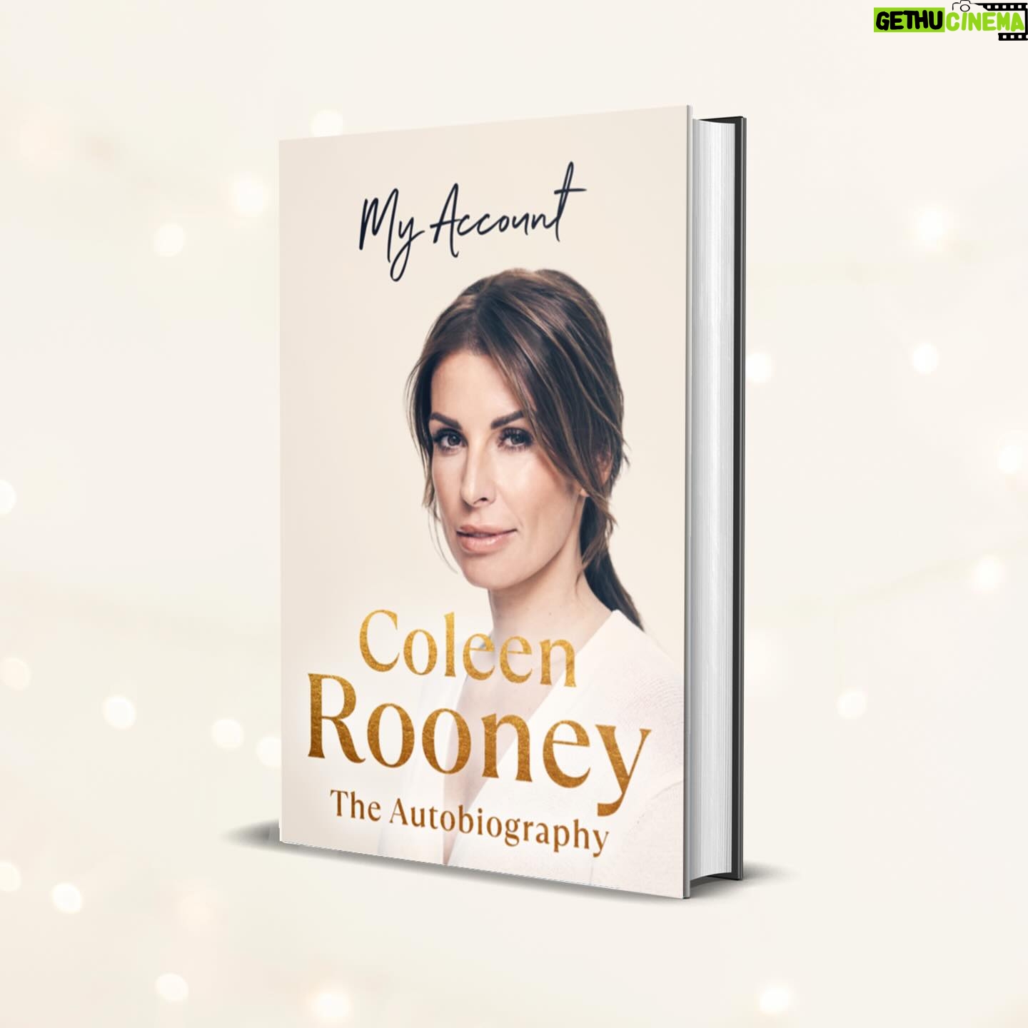 Coleen Rooney Instagram - Writing #MyAccount has been such a gift this year. A chance to reflect, set the record straight, and get closure on an eventful time. I hope it helps you do the same! β€οΈπ Link to order for any last-minute Christmas presents is in my bio.