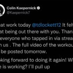 Colin Kaepernick Instagram - I appreciate you @tdlockett12 let’s get it!