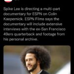 Colin Kaepernick Instagram - I’m grateful to be able to work with the legend Spike Lee on my docu-series. Thank you Jemele for being a part of our incredible team. It’s time for the narrative to be corrected.