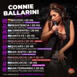 Connie Ballarini Instagram – 📣 Acá todas las fechitas que tengo -por ahora- con mi  Unipersonal de Stand Up ! 

✔️MAYO 
Miércoles 8/5- CABA – agotado 
Miércoles 15/5- CABA – agotado 
Viernes 17/5 – Lomas – agotado 
Sábado 18/5- Tigre Agotado- 2da últimas entradas 
🇲🇽 Mexico 24/5 – 1era función Agotada, 2da función últimas entradas 

✔️JUNIO 
Sábado 1/6 – Ramos Mejía – últimas entradas 
🇨🇴 sábado 8/6- Bogotá -COLOMBIA 
Viernes 21/6- Resistencia 
Sábado 22/6- Corrientes 
Sábado 29/6- Santa Fe 

✔️JULIO 
Viernes 5/7- Quilmes 
Sábado 6/7- San Justo 
Viernes 12/7- Bariloche – Agotado/ 2da función a la venta 
Viernes 26/7- San Fernando 
Sábado 27/7- Escobar – últimas entradas 

✔️AGOSTO 
Viernes 2/8- San Juan 
Sábado 3/8- Mendoza 
Sábado 10/8- Pilar 
Viernes 24/8- Cordoba – doble función -agotado 
Viernes 30/8- San Isidro 

✔️ SEPTIEMBRE 
Viernes 6/9- Banfield 
Sábado 7/9- Morón 
Sábado 14/9- Rosario 
Viernes 20/9- Pacheco
Sábado 21/9- San Martín 

✔️OCTUBRE 
🇪🇸10/10- MADRID – AGOTADO 
  10/10- MADRID-  AGOTADO 
  11/10- BARCELONA- AGOTADO 
  11/10- BARCELONA- AGOTADO 
  12/10- BARCELONA- AGOTADO 
  12/10- BARCELONA – últimas entradas 
  15/10- VALENCIA-  AGOTADO 

✔️NOVIEMBRE 
Sábado 16/11- Montevideo 

🎫Fechas de mis funciones y saca tus entradas en mi página www.connieballarini.com.ar 

Producción @standupargentina