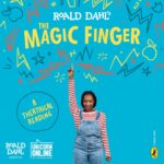 Corinna Brown Instagram - Roald Dahl’s The Magic Finger is available to watch NOW! This gloriously imaginative digital reading of the story is 30 minutes of mischief and joy. Produced by @unicorn_theatre and the @roald_dahl Story Company. Directed by @millibh Had the most fun on this!!🤪 find links in the @roald_dahl bio!!