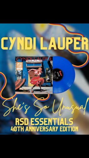 Cyndi Lauper Instagram - RSD Essentials is celebrating the 40th anniversary of She’s So Unusual with a limited edition blue opaque vinyl! Have some fun and pre-order your copy today. (link in bio)

#RSDEssentials #RecordStoreDay #ShesSoUnusual40