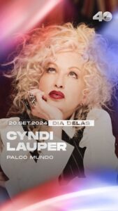 Cyndi Lauper Instagram - Já pode marcar todas as amigas pra cantar Girls Just Want To Have Fun com você aqui na Cidade do Rock. A dona desse hino, @cyndilauper, está confirmadíssima no DIA DELAS, 20.SET, pra cantar esse e muitos outros hits ✨ Esse dia no Palco Mundo tá ficando uma obra de arte, né?! Katy, Cyndi, Veveta e ainda vai ter mais um nome chegando 👀 #CYNDILAUPERnoRockinRio #RockinRio40anos #RockinRio2024