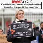 Cynthia Nixon Instagram - As the bombing & starvation of Gaza becomes increasingly dire, I was so grateful to speak w/ @ZohranKMamdani & @TeenVogue about the urgent need for a #ceasefire to save lives & bring the hostages home safely. Visit CeasefireToday.com to learn more about how you can use your voice to call for a ceasefire. (Links in bio)