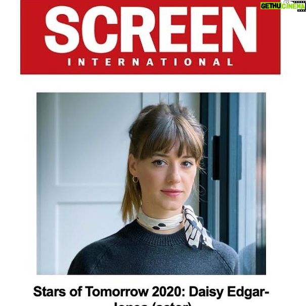 Daisy Edgar-Jones Instagram - Thank you so much @screendaily ✨ I feel so proud to be included in this list with such an amazing group of people. My neck scarf and I are properly chuffed.