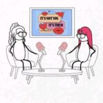 Daisy May Cooper Instagram - Today's episode of my podcast 💥'It's Not You It's Them, But It Might be You '💥 is out now!! And I am so f**king thrilled to be joined by the incredibly talented @daisymaycooper to answer your dating dilemmas, discuss icks, and to give you a Friday night reminder to keep you away from fuckpeople. Daisy was a phenomenal guest! You can listen free wherever you get your Podcasts - search It's not you it's them but it might be you or click the link in my bio! This brilliant animation was created by @adamfrith_ who I would highly recommend for your animation needs!