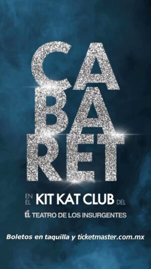 Daniela Romo Instagram - 🙌🏻✨ Los esperamos de jueves a domingo en el @teatroinsurgentes‼️ Boletos en la taquilla del teatro y @ticketmaster_mx 🎟️ #CabaretMexico #kitkatclub #teatro #cdmx #Cabaret #reel #reels