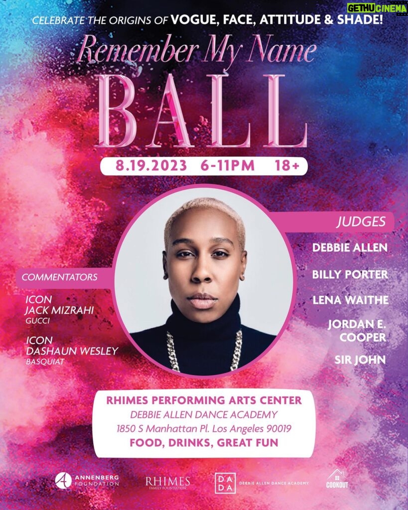 Debbie Allen Instagram - Join us at the Remember My Name Ball! ✨ An evening dedicated to embracing the origins of VOGUE, FACE, ATTITUDE & SHADE. Let's come together for a night of unity, passion, and fashion as we pay tribute to #OShaeSibley 🌈 Get tickets at the link in my bio! #RememberMyNameBall