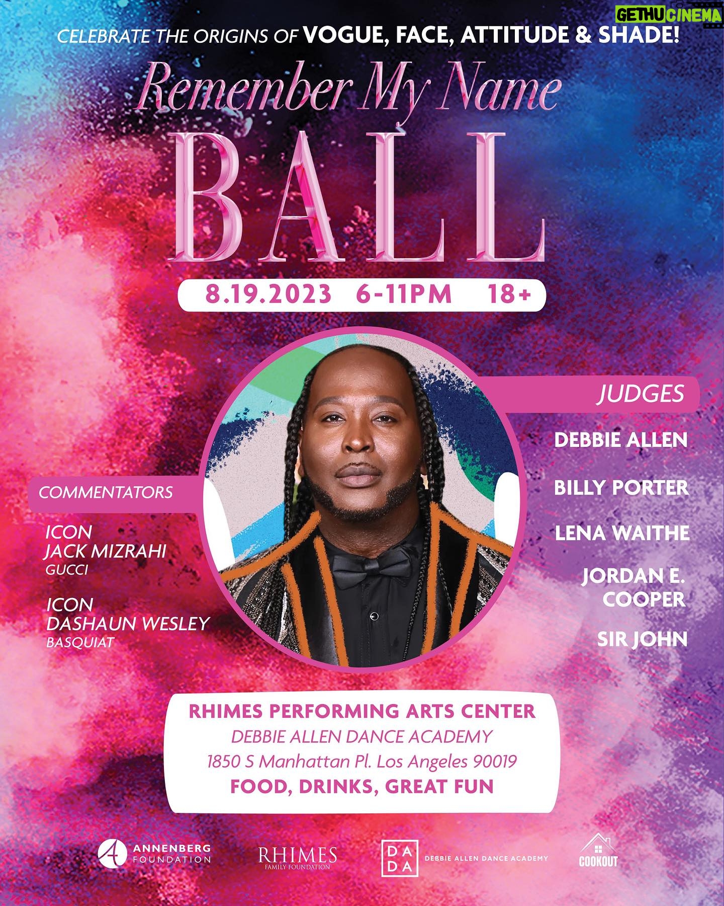 Debbie Allen Instagram - Join us at the Remember My Name Ball! ✨ An evening dedicated to embracing the origins of VOGUE, FACE, ATTITUDE & SHADE. Let's come together for a night of unity, passion, and fashion as we pay tribute to #OShaeSibley 🌈 Get tickets at the link in my bio! #RememberMyNameBall