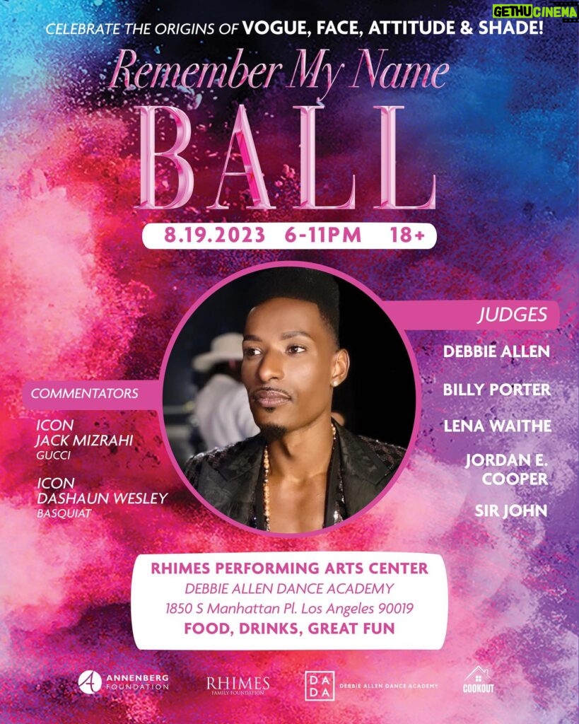 Debbie Allen Instagram - Join us at the Remember My Name Ball! ✨ An evening dedicated to embracing the origins of VOGUE, FACE, ATTITUDE & SHADE. Let's come together for a night of unity, passion, and fashion as we pay tribute to #OShaeSibley 🌈 Get tickets at the link in my bio! #RememberMyNameBall