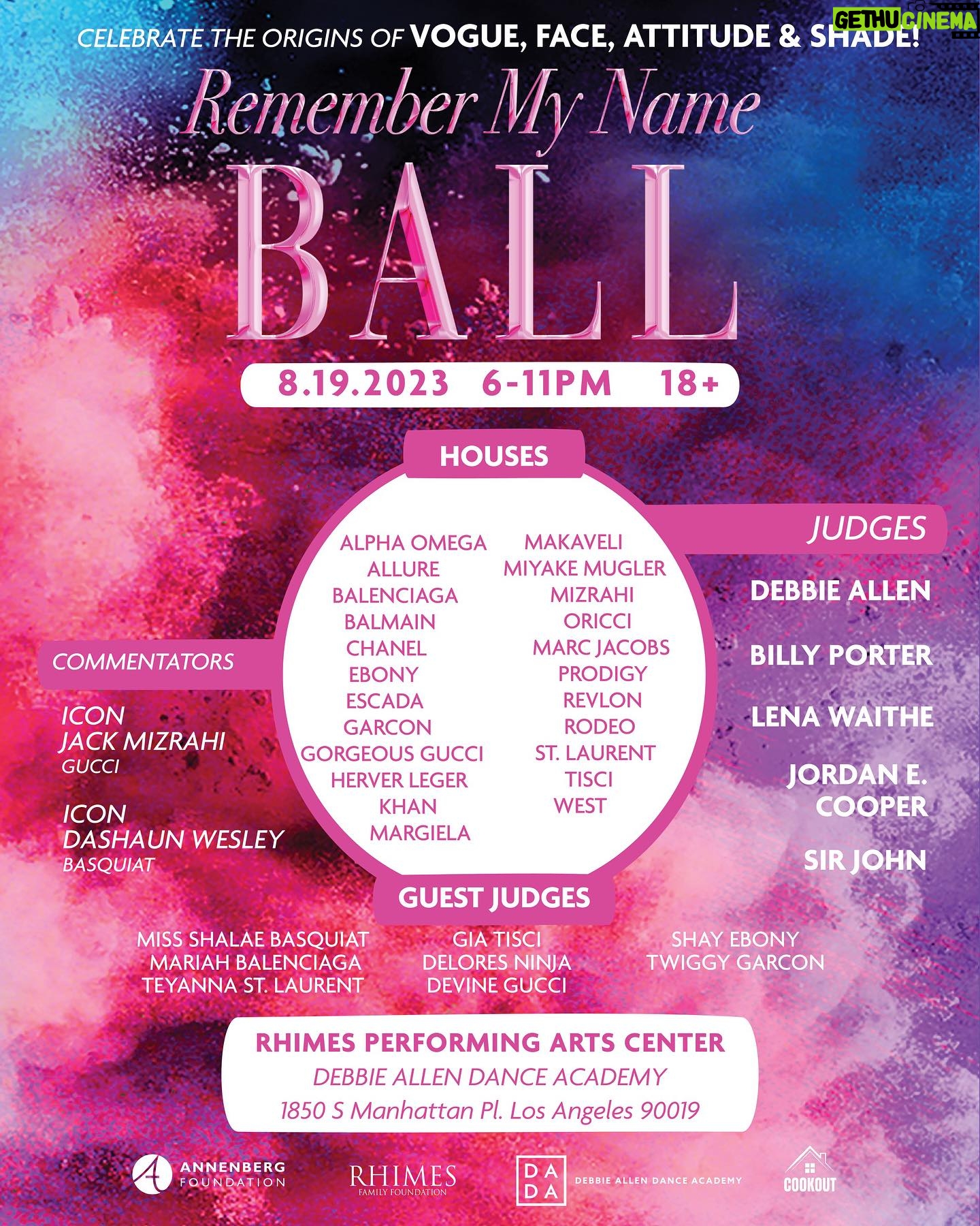 Debbie Allen Instagram - Join us at the Remember My Name Ball! ✨ An evening dedicated to embracing the origins of VOGUE, FACE, ATTITUDE & SHADE. Let's come together for a night of unity, passion, and fashion as we pay tribute to #OShaeSibley 🌈 Get tickets at the link in my bio! #RememberMyNameBall
