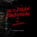 Denira Wiraguna Instagram - Segera di Bioskop Iblis Dalam Kandungan 2 Deception @iblisdalamkandungan
