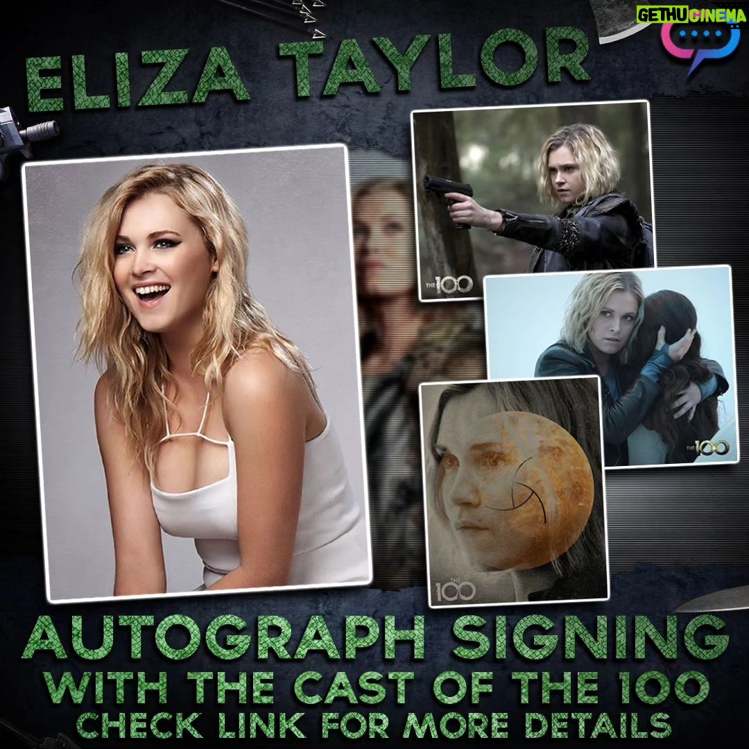 Eliza Taylor Instagram - The amazing Eliza Taylor from The 100 will be signing September 4th!!!! @elizajaneface Check link for details - https://ow.ly/SkcU50PCSWk #The100 #BellamyBlake #ClarkeGriffin #Echo #Emori #BobMorley #ElizaTaylor #TasyaTeles #LuisadOliveira