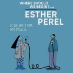 Esther Perel Instagram - Some of the most challenging and the most painful or sad sessions for me are the ones where I accompany a couple in their dissolution, in the end of a relationship, where one person is out and the other person is holding on for dear life. In a recent episode of my podcast, Where Should We Begin? I sat down with a married couple who after 20 years, wonder if their marriage has run its course. Join me in this heart-wrenching episode titled, “She’s Out. He’s Still In.” as I explore his desire for hope and her desire for change. After, I invite you to step into my Office Hours on Apple Podcasts Subscriptions as I reflect on the emotions I encountered during my session with them.