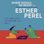 Esther Perel Instagram - When tragedy strikes their church and community, the preacher and his wife embark on a journey to rebuild, not only for themselves but also for their congregation. Join me for the second part of this special two-part episode of “The Preacher’s Wife”, as we navigate through the complexities of life. Please be aware that this episode touches on the sensitive topic of suicide. Take care while listening.