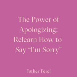 Esther Perel Instagram - A strong, meaningful apology goes a long way in repairing major and minor rifts in any relationship. Intellectually, we know this. Apologizing is one of the first relationship skills we learn as young children. But it’s a skill that needs to grow with us. When we first learn to apologize, we often do it because we are told we need to—apologize to your brother for taking his toy. Say you’re sorry to your classmate for not including them in the game. The other child is told to reply I forgive you. There is a clear outcome of this dance: repair in the service of getting back to what matters—play. 

To learn more about artful and meaningful apology, visit this month’s blog through the link in my bio and try it out. I’d love to hear how your next apology goes.