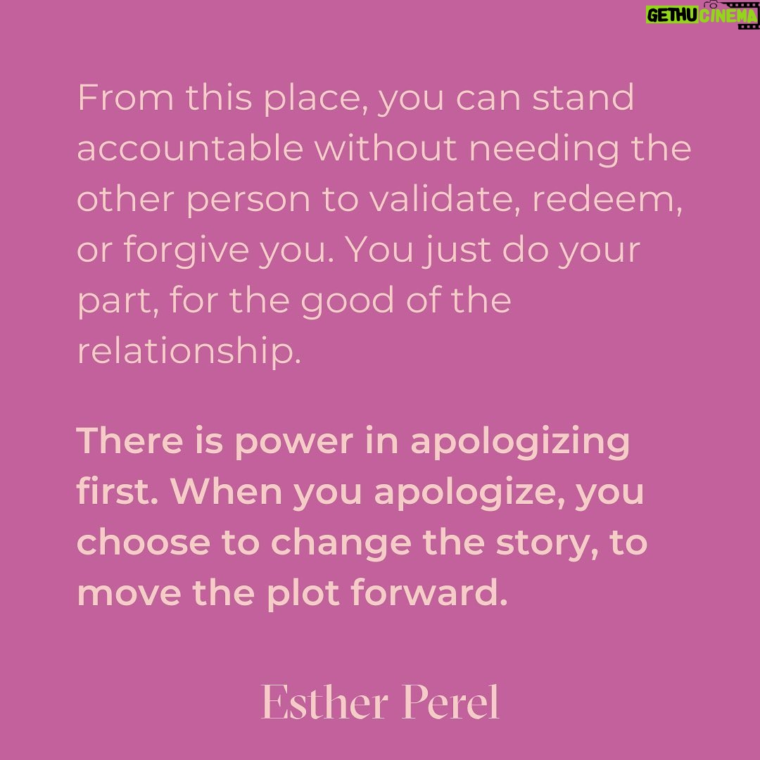 Esther Perel - 52K Likes - A strong, meaningful apology goes a long way in repairing major and minor rifts in any relationship. Intellectually, we know this. Apologizing is one of the first relationship skills we learn as young children. But it’s a skill that needs to grow with us. When we first learn to apologize, we often do it because we are told we need to—apologize to your brother for taking his toy. Say you’re sorry to your classmate for not including them in the game. The other child is told to reply I forgive you. There is a clear outcome of this dance: repair in the service of getting back to what matters—play.
To learn more about artful and meaningful apology, visit this month’s blog through the link in my bio and try it out. I’d love to hear how your next apology goes.