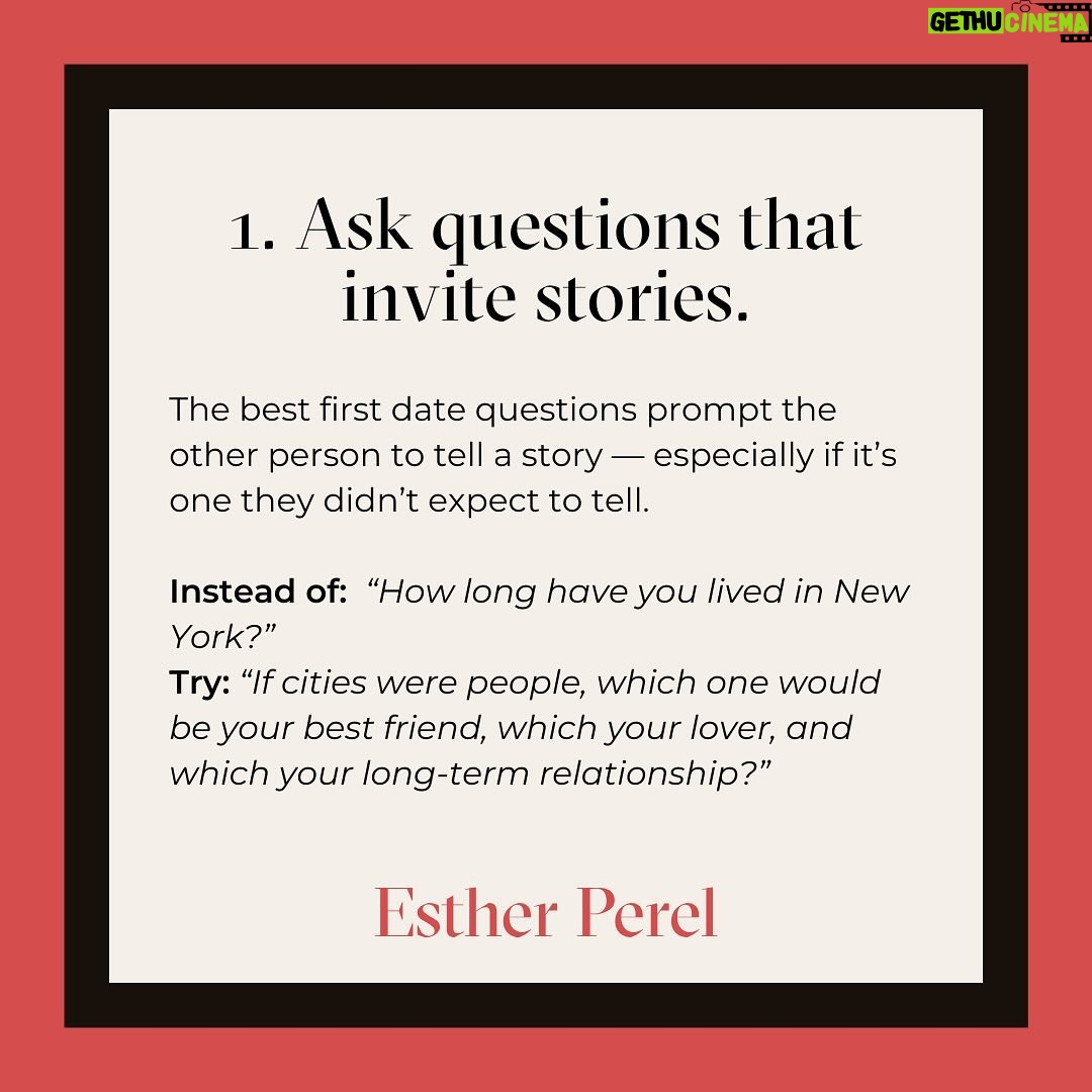 Esther Perel Instagram - Many first dates these days are like a job interview. It’s people asking each other common questions. It’s lifeless. It doesn’t elicit curiosity. I sat down with @insiderbusiness to share my tips on how to make a first date more fun. A date that gathers data is deadly. A date that evokes curiosity, discovery, serendipity, happenstance — that becomes interesting. Visit the link in my bio for 5 steps to transform your next first date.