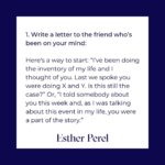 Esther Perel Instagram - Friends are an enormously important part of my life. I dedicate time to building new friendships, fostering a community, and maintaining relationships all over the world. In my office, I encourage my clients to make friends and explore the myriad of questions that arise around these relationships as often as I do romantic relationships. What does friendship mean? What are different degrees of friendships? What different types? How do you talk to your friends? How do you fight with your friends? How do you make up with your friends? We don’t focus enough on these questions in friendship, yet they are the balms of people’s lives. Priya Parker once explained to me that when people gather, they are there for you, but they are also there for themselves. For when we know that we matter to others, it gives us a significance. Many of you have heard me explain how, today, we turn to one person, our partner, to provide what an entire village once did: a sense of grounding, meaning, and continuity. Now, I am meditating on the importance of the village: how I have built my village and how you can build and maintain yours. No matter how deep your connection, friendships require emotional maintenance. Connection creates positive by-products; it is an antidote to loneliness. Friends are a lifeline, an oxygen mask. And Object Constancy—our capacity to understand that an absent person or object exists and will return—is a muscle that needs to be exercised. Consider this a workout plan for the friendships that matter most to you. Remember: it is the quality of our relationships that determines the quality of our lives. To explore the topic further, visit the blog through the link in my bio.